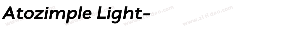Atozimple Light字体转换
